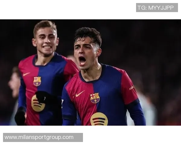 加维社媒祝佩德里生日快乐愿你在巴萨继续闪耀青春岁月