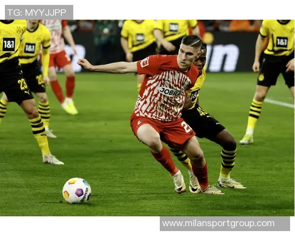 奥利塞对阵弗赖堡展现惊人创造力单场机会数创本赛季德甲新高